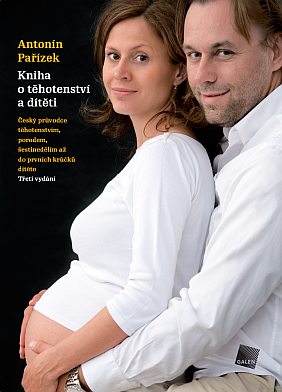 Kniha o těhotenství a dítěti